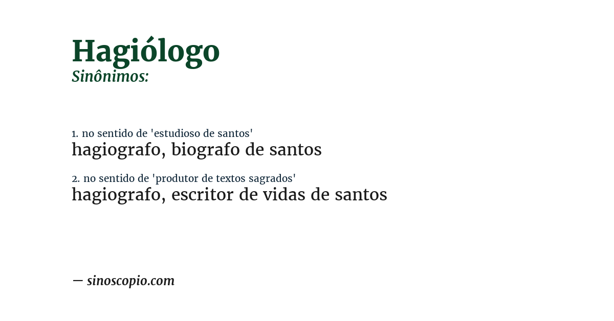 Sinônimo de hagiólogo