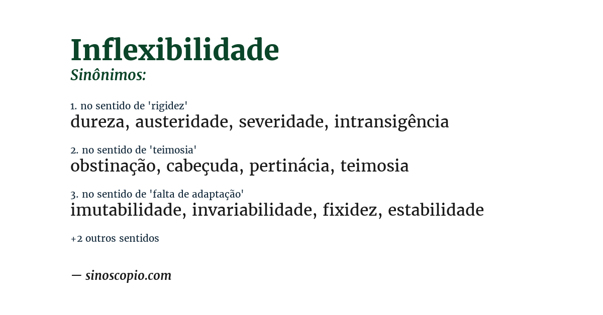 Sinônimo de inflexibilidade