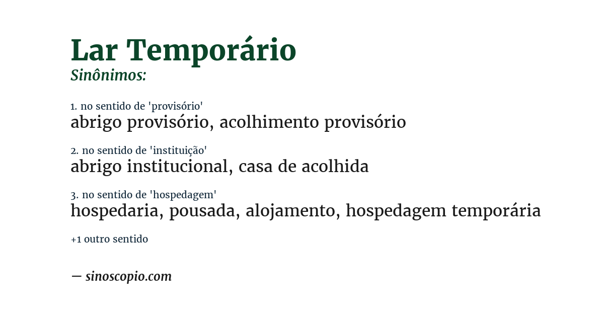 Sinônimo de lar temporário
