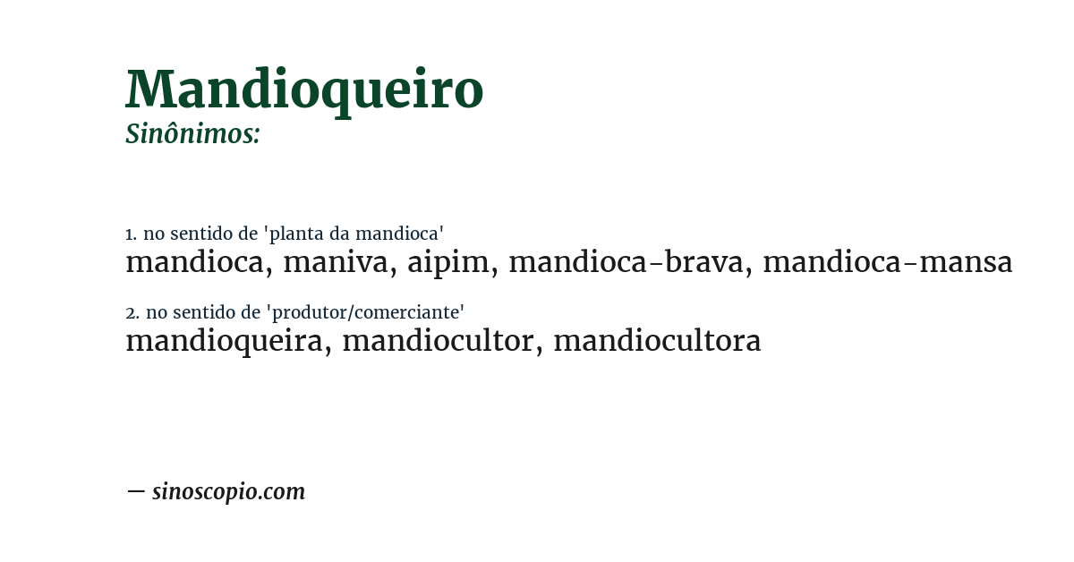 Sinônimo de mandioqueiro