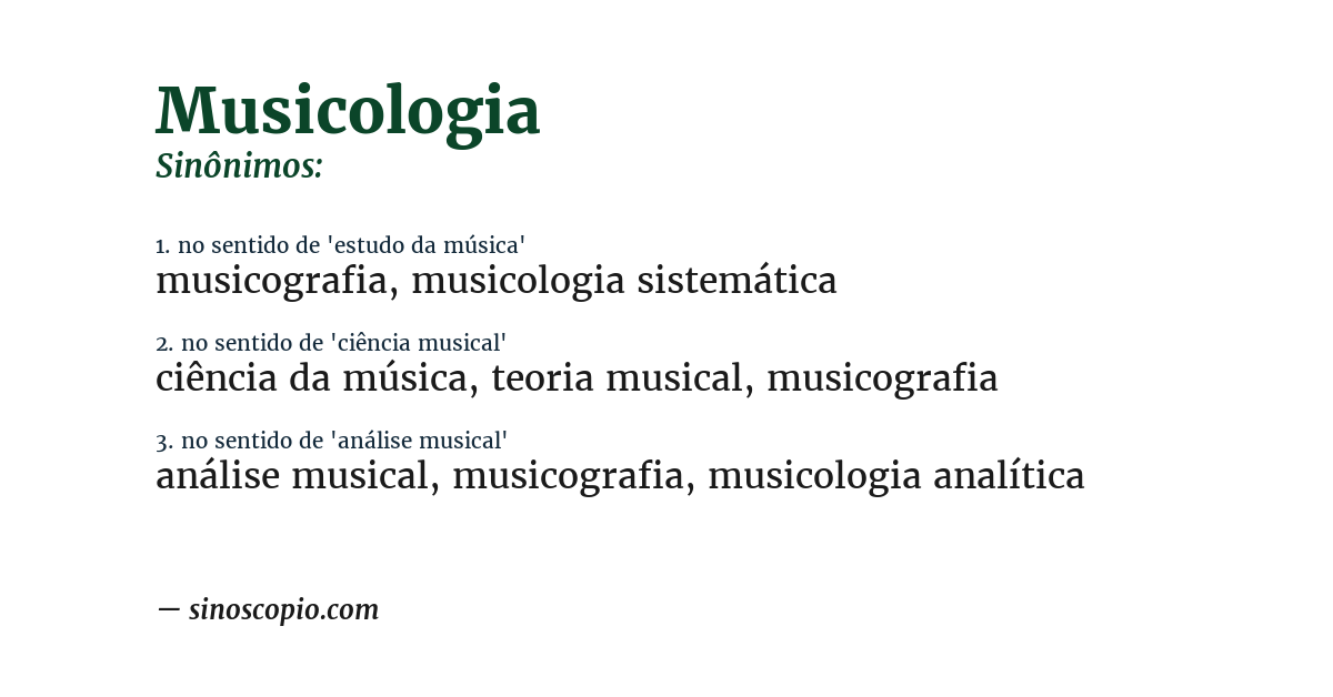 Sinônimo de musicologia