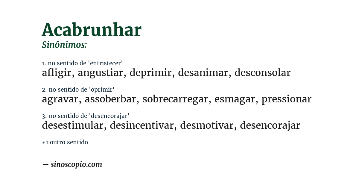 Sinônimo de acabrunhar