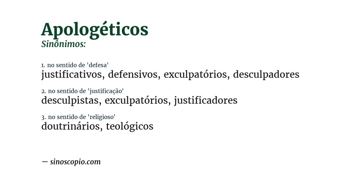 Sinônimo de apologéticos