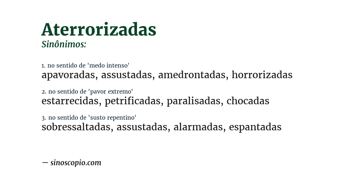 Sinônimo de aterrorizadas