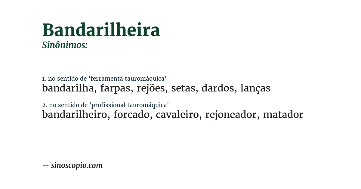 Sinônimo de bandarilheira