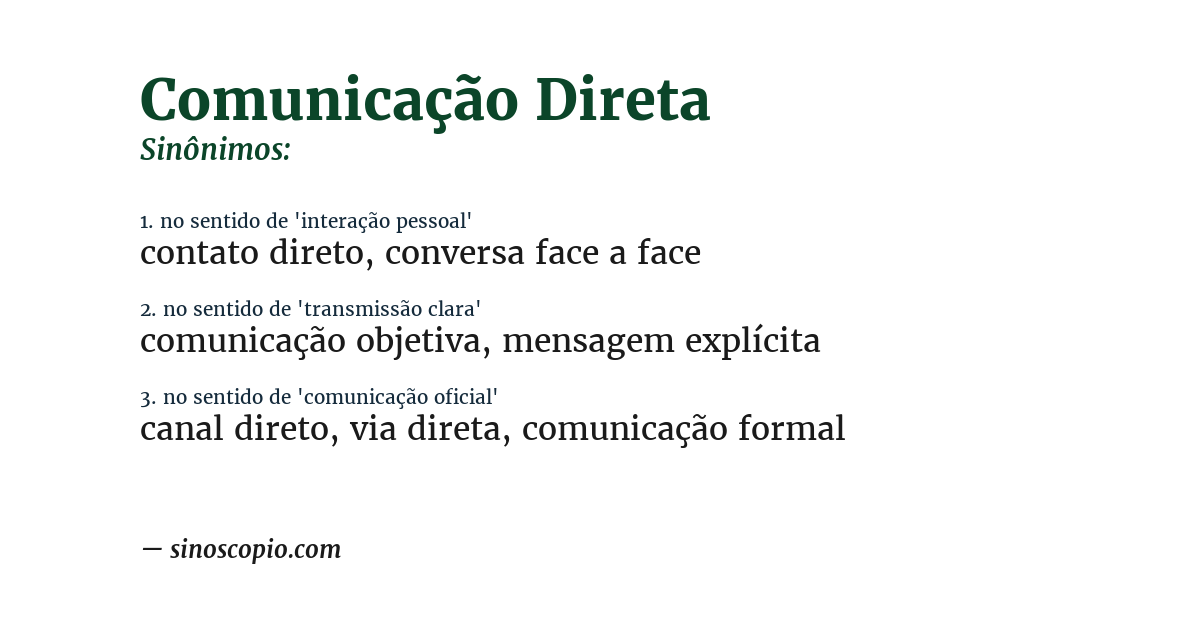 Sinônimo de comunicação direta