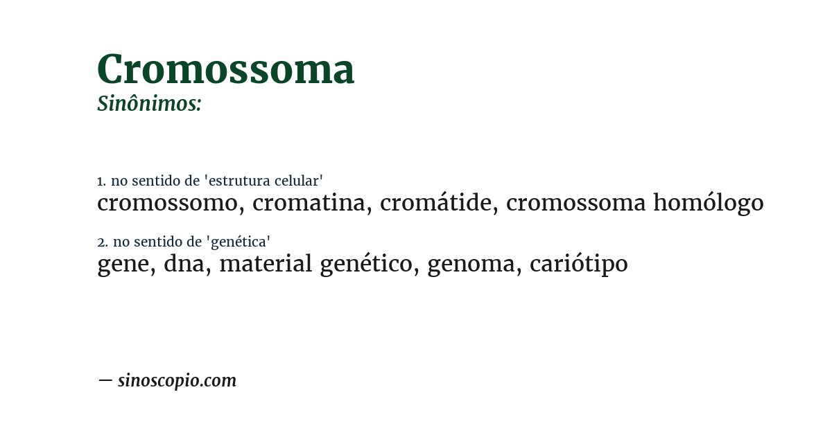 Sinônimo de cromossoma