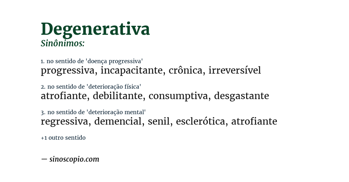 Sinônimo de degenerativa