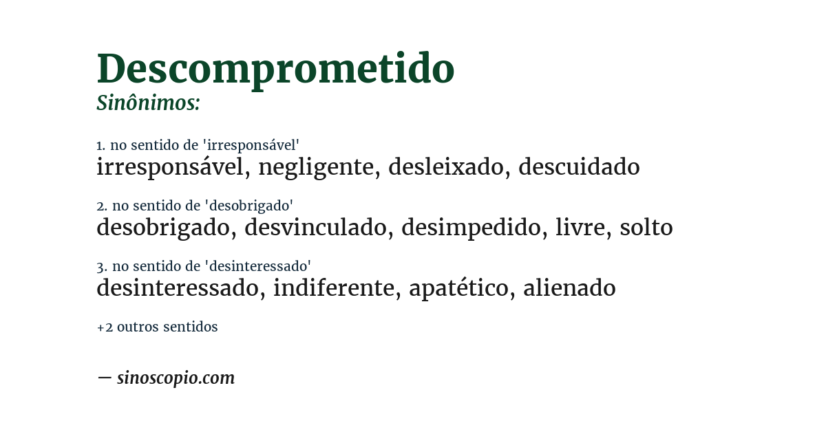 Sinônimo de descomprometido