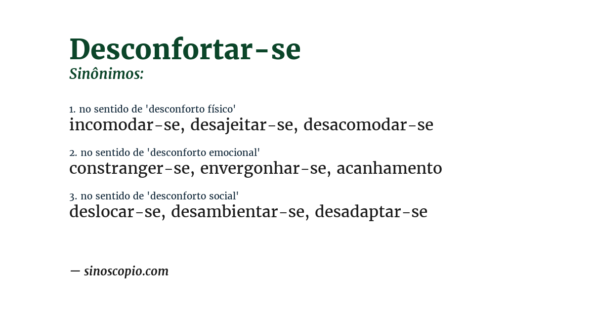 Sinônimo de desconfortar-se