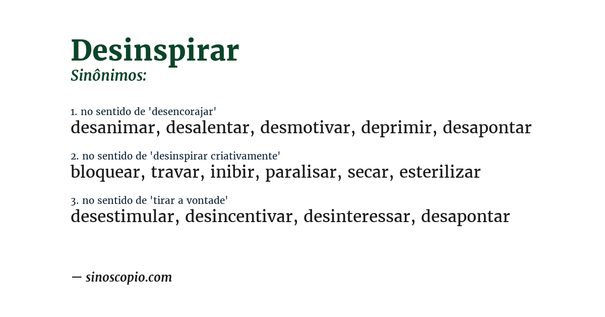 Sinônimo de desinspirar