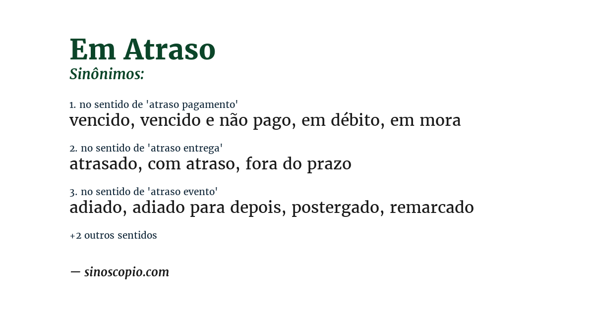 Sinônimo de em atraso