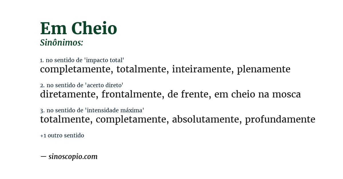 Sinônimo de em cheio