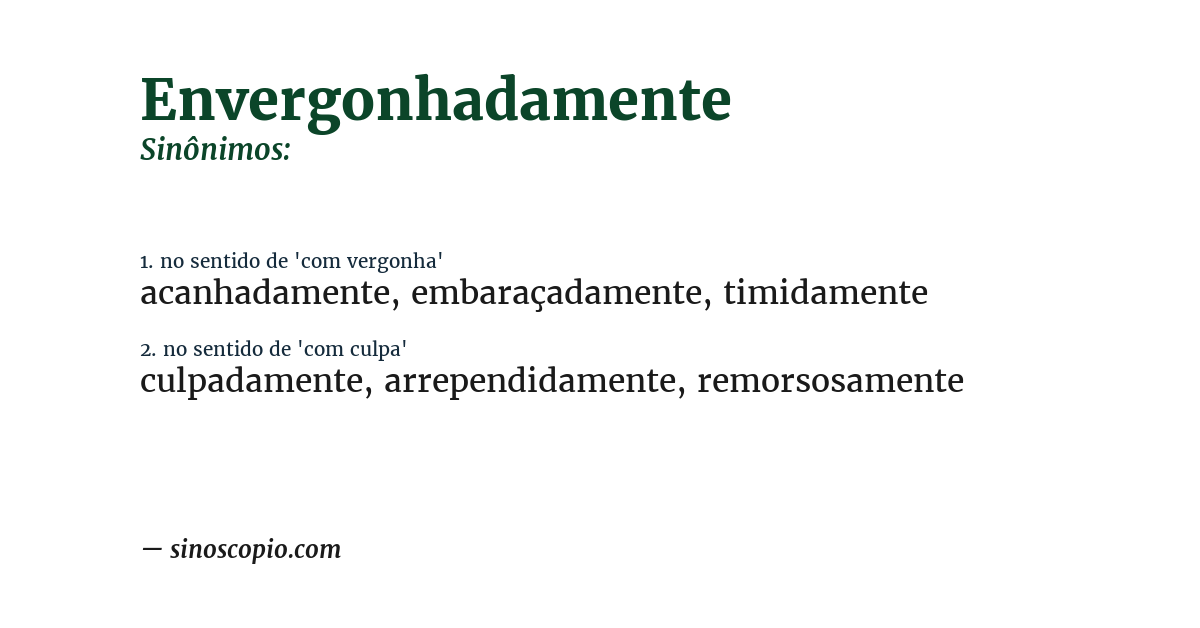 Sinônimo de envergonhadamente