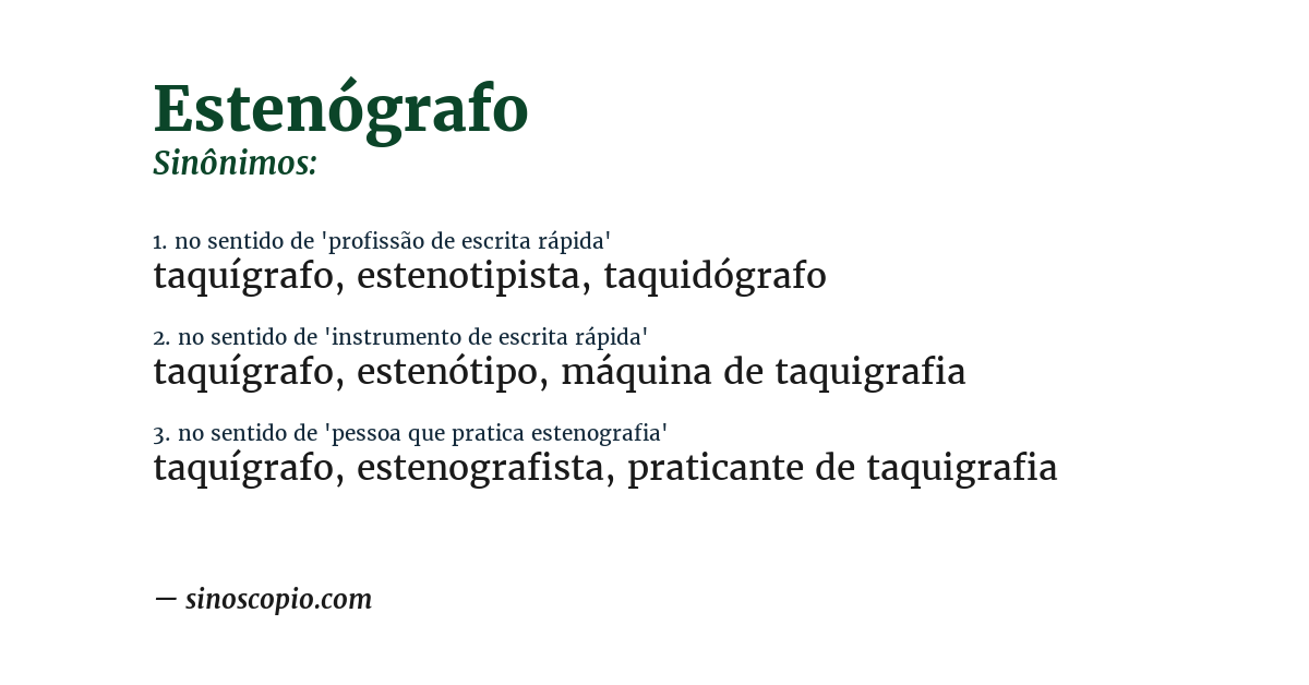 Sinônimo de estenógrafo