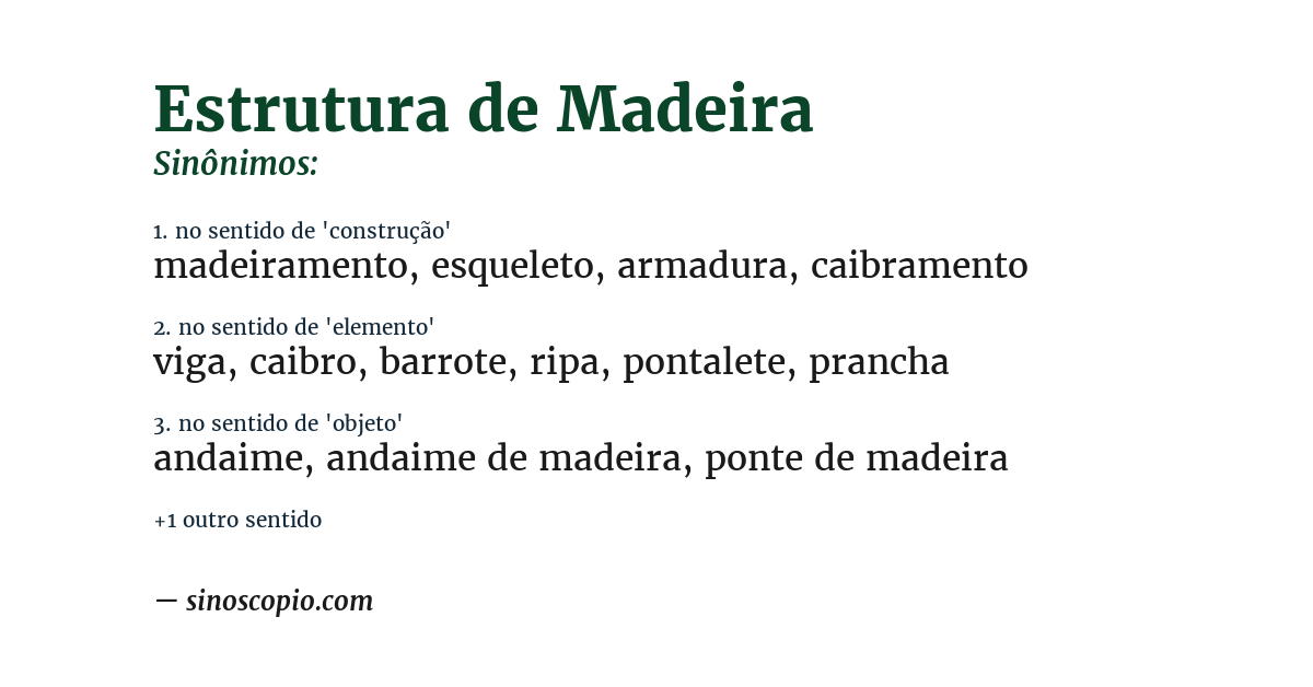 Sinônimo de estrutura de madeira