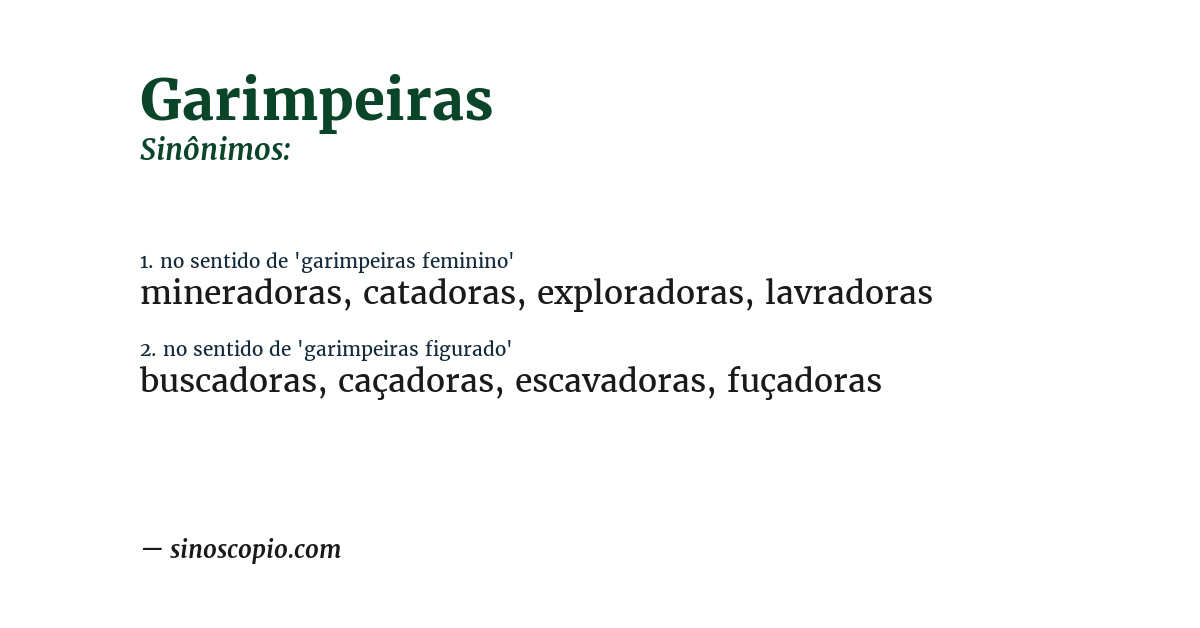 Sinônimo de garimpeiras