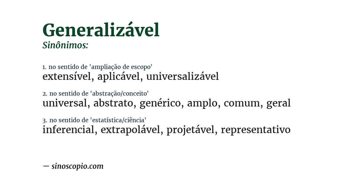 Sinônimo de generalizável