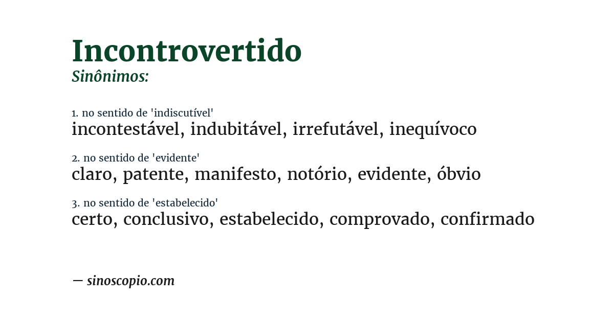 Sinônimo de incontrovertido