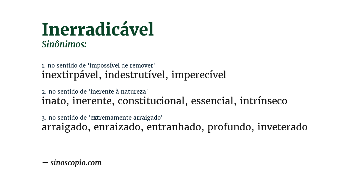Sinônimo de inerradicável