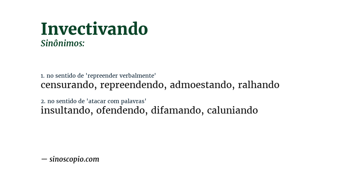 Sinônimo de invectivando