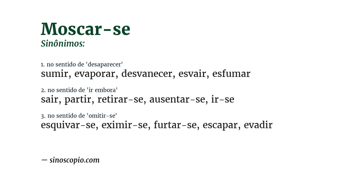 Sinônimo de moscar-se