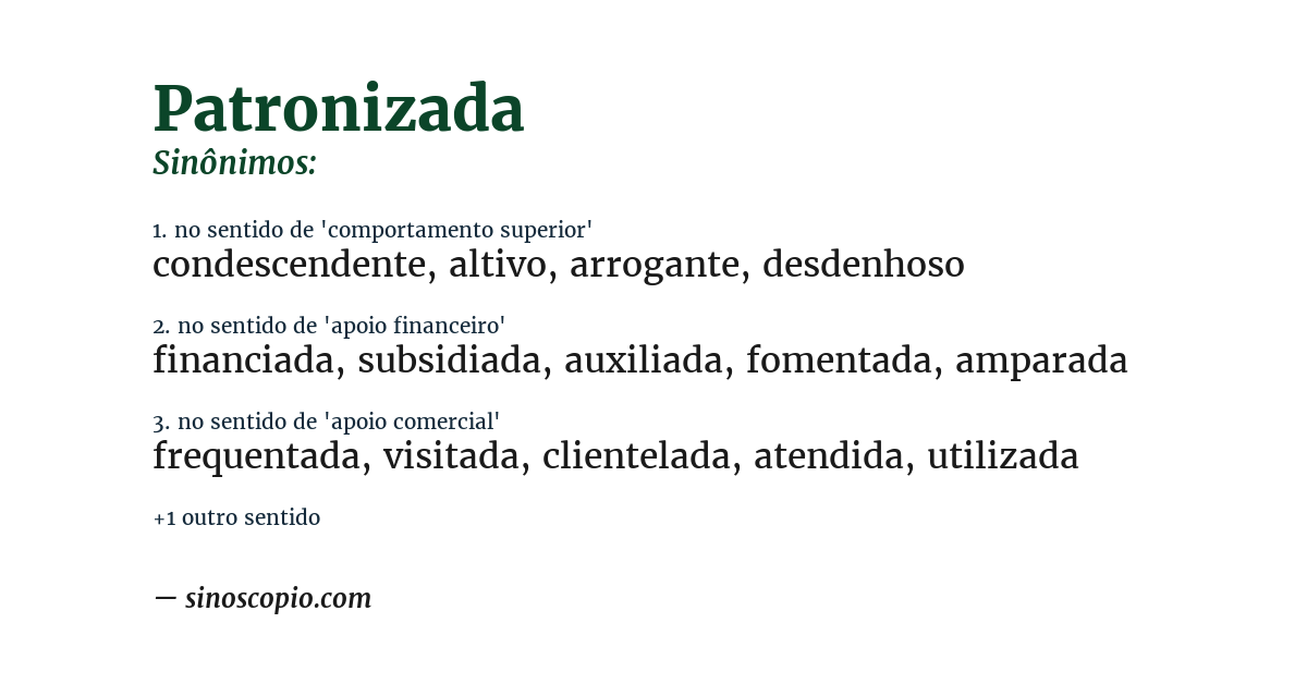 Sinônimo de patronizada