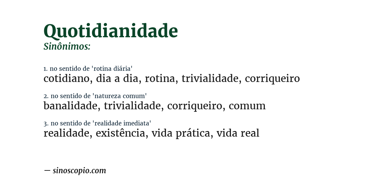 Sinônimo de quotidianidade
