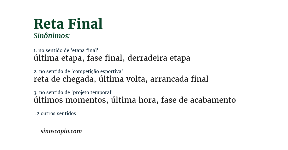 Sinônimo de reta final