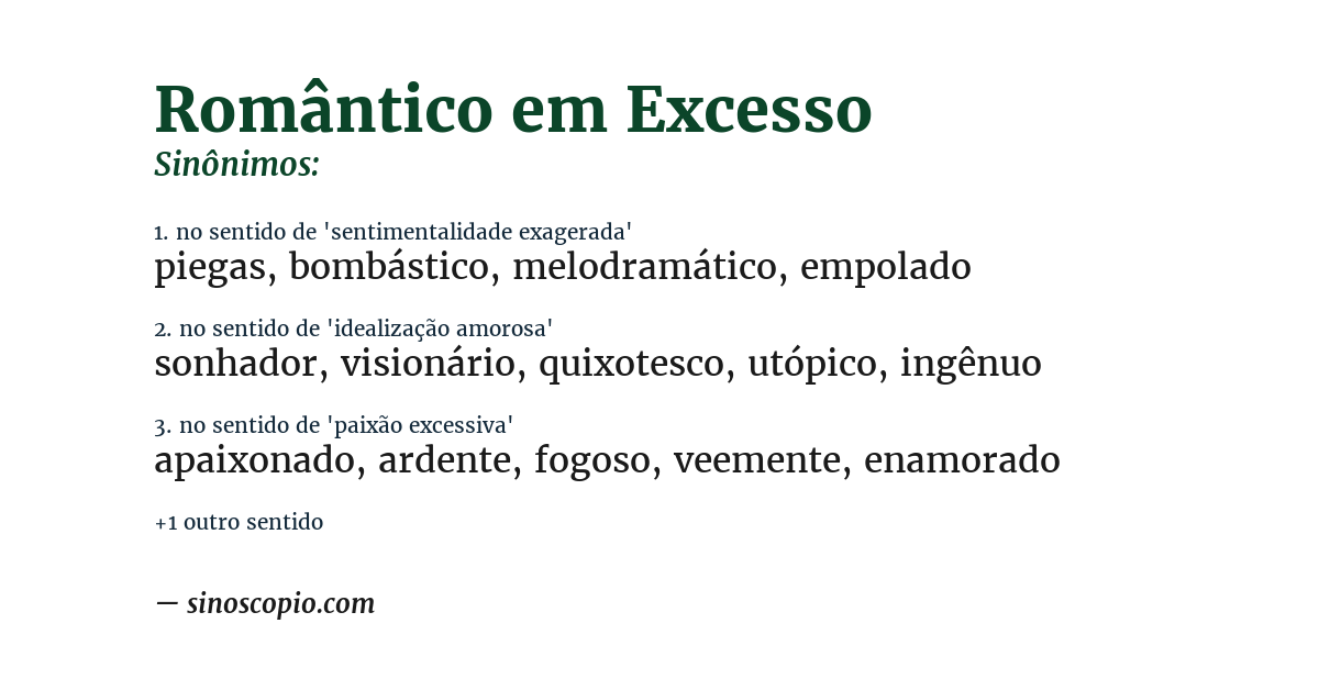 Sinônimo de romântico em excesso