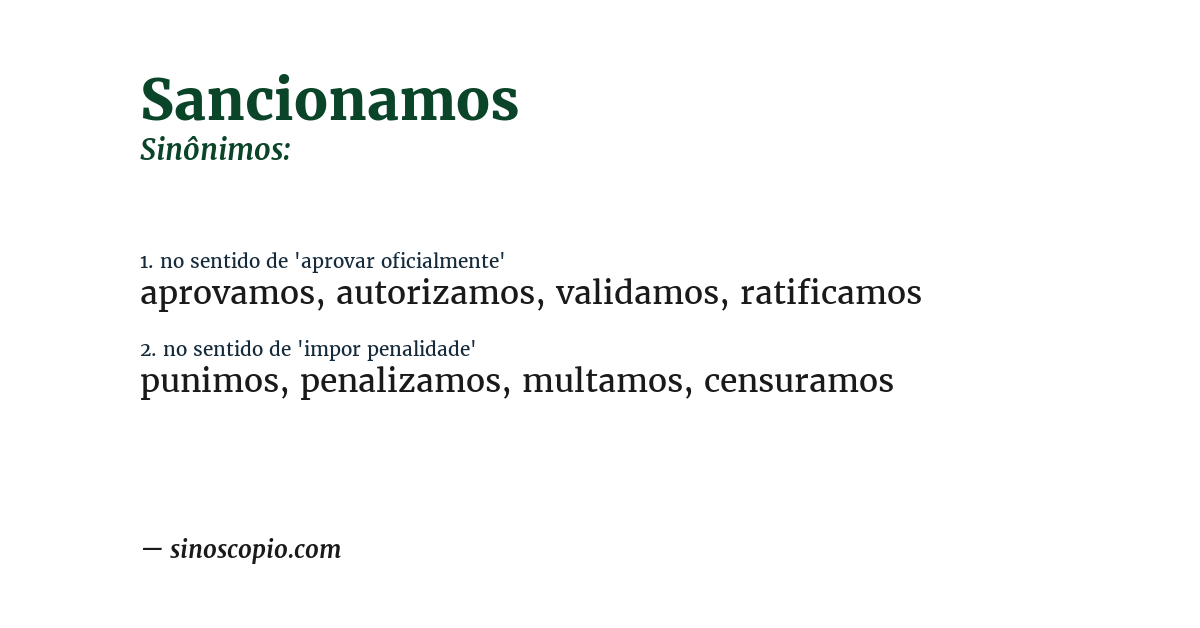 Sinônimo de sancionamos
