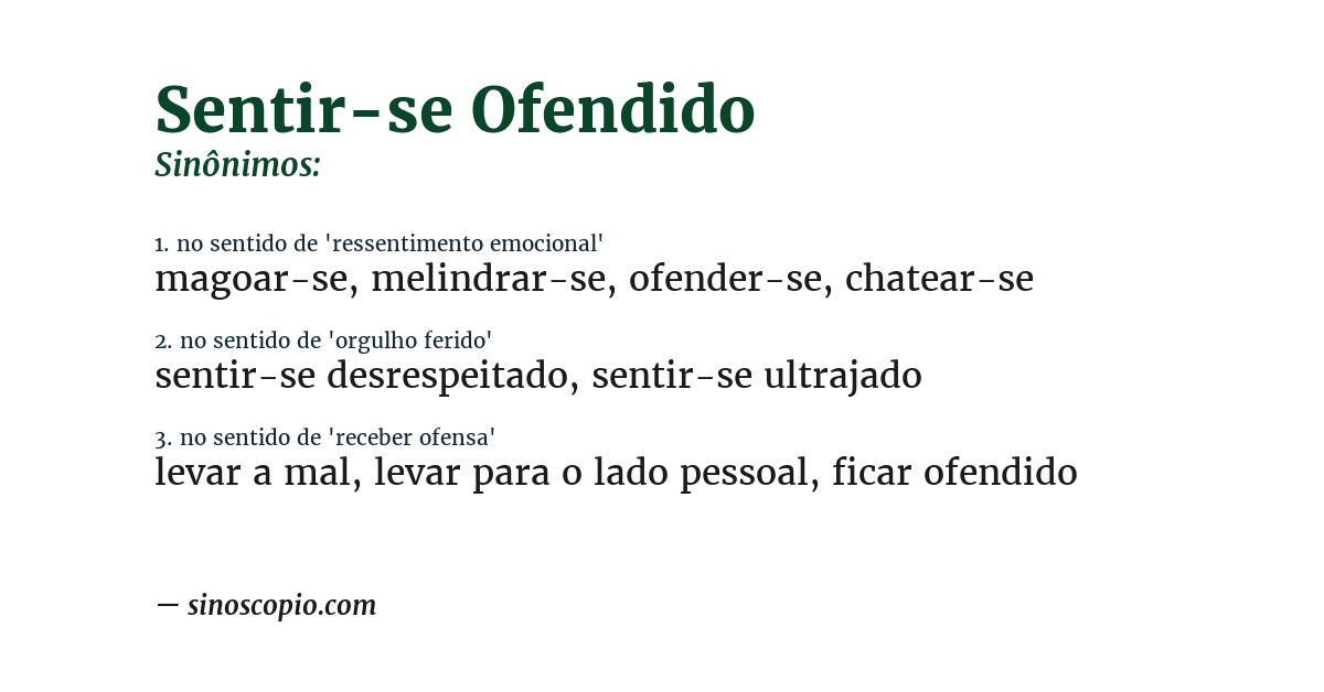Sinônimo de sentir-se ofendido
