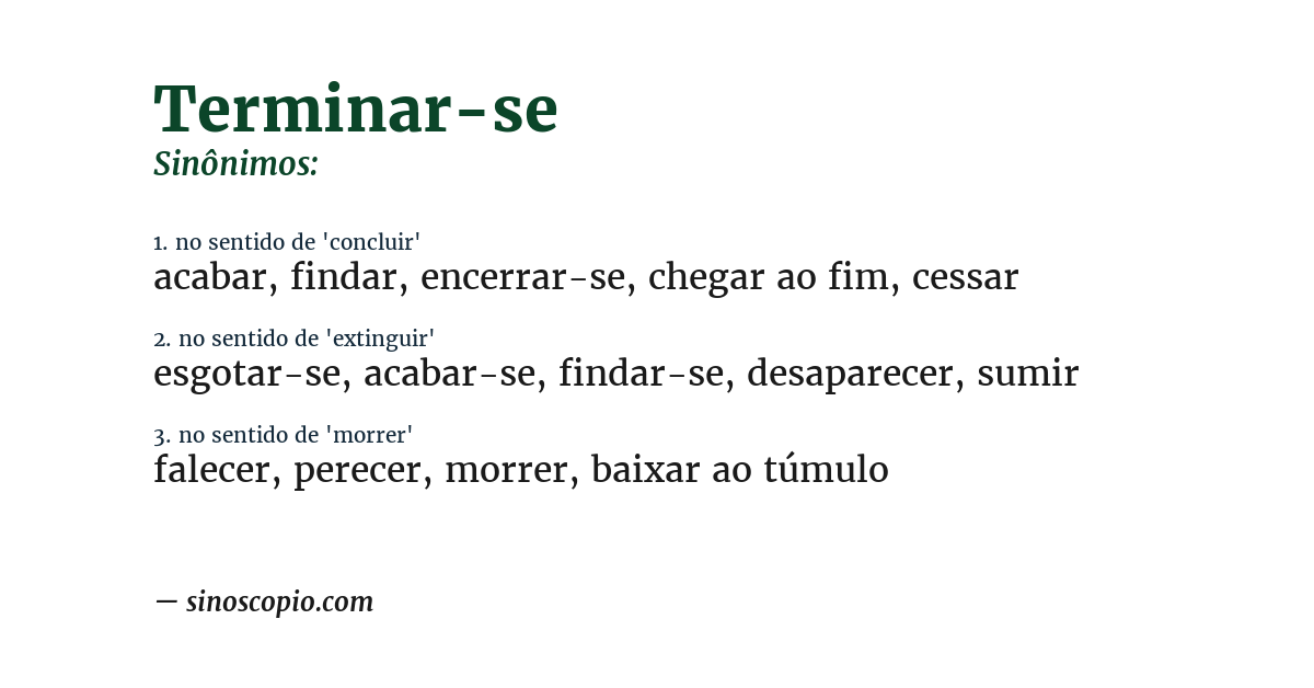 Sinônimo de terminar-se