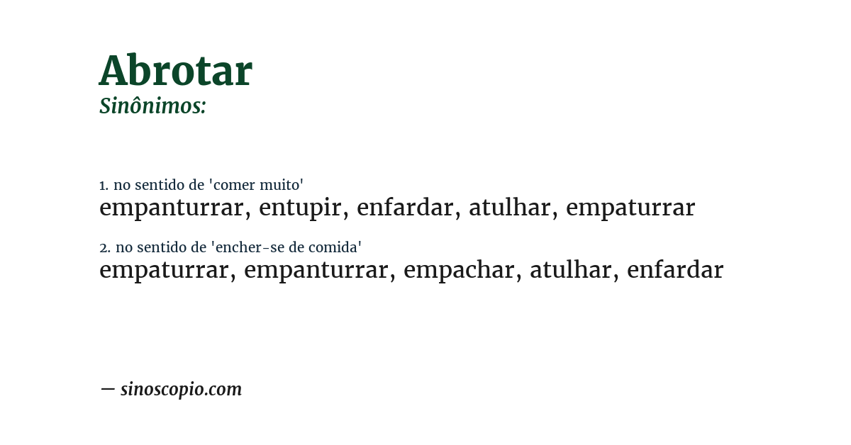 Sinônimo de abrotar