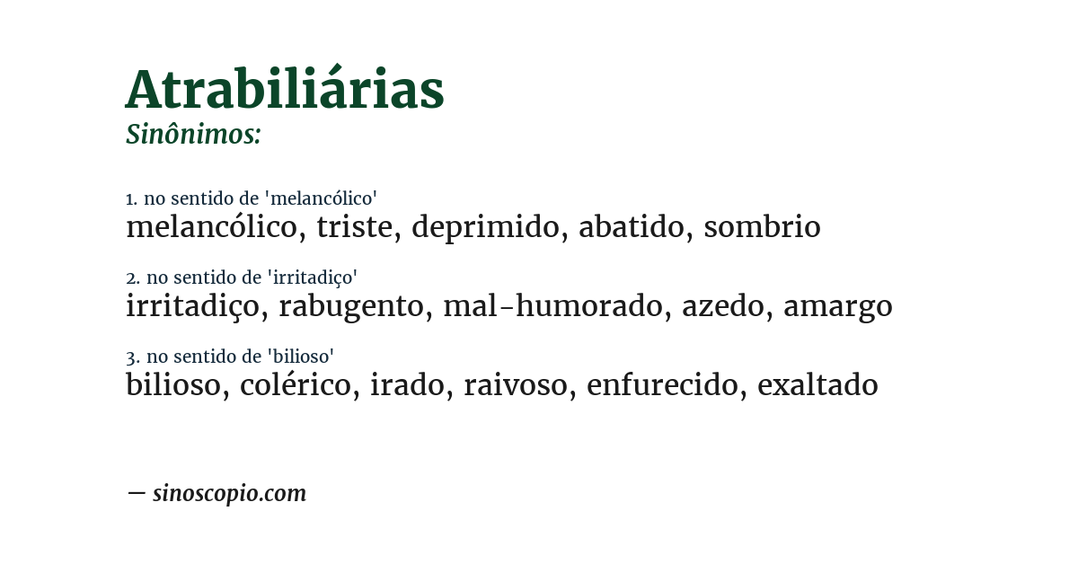 Sinônimo de atrabiliárias