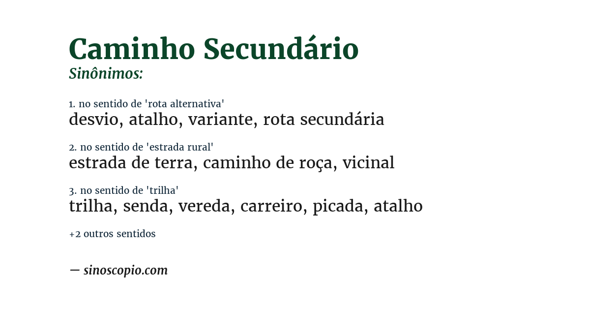 Sinônimo de caminho secundário
