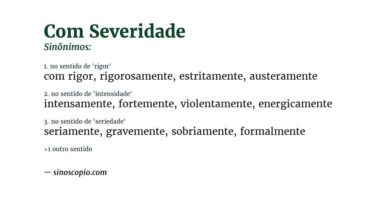 Sinônimo de com severidade