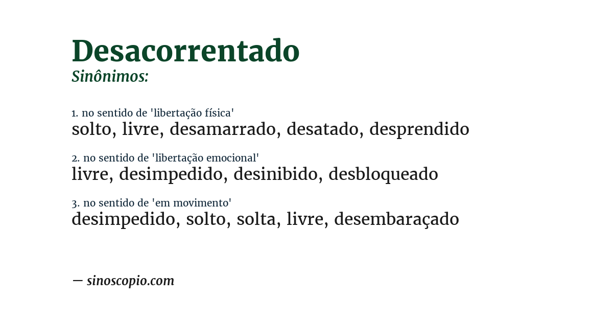 Sinônimo de desacorrentado