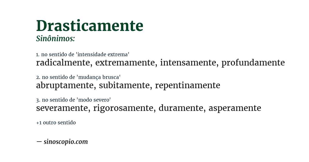 Sinônimo de drasticamente