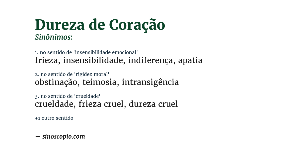 Sinônimo de dureza de coração