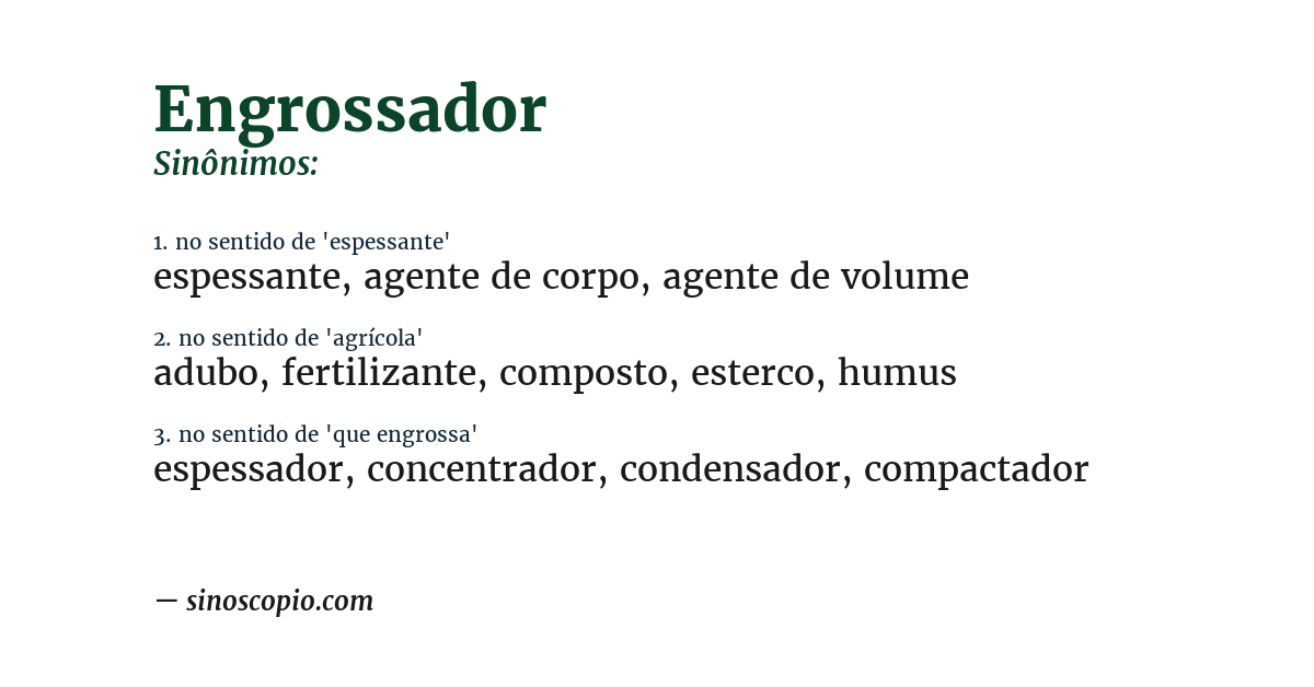 Sinônimo de engrossador