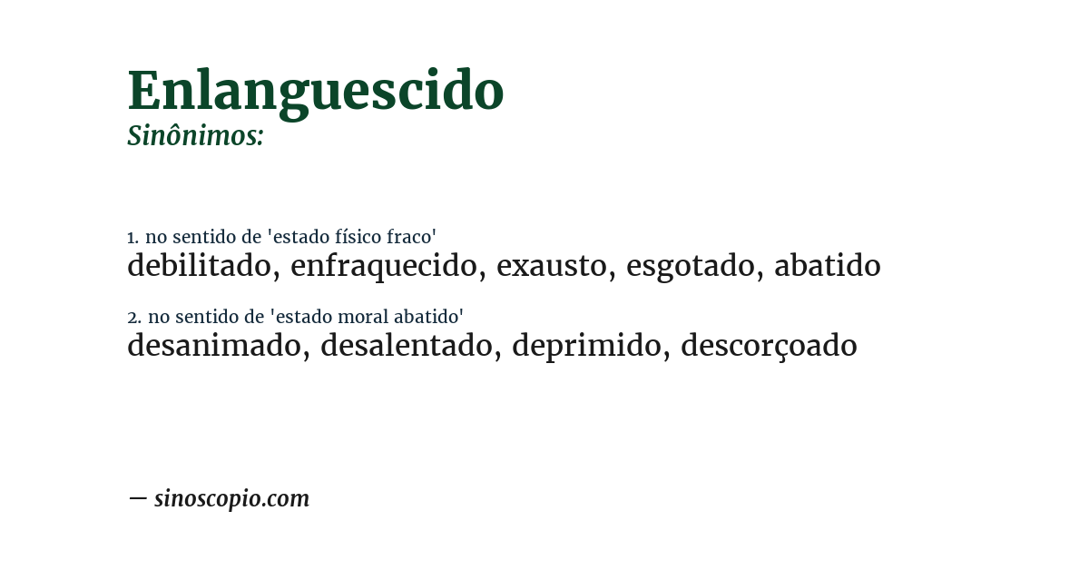 Sinônimo de enlanguescido