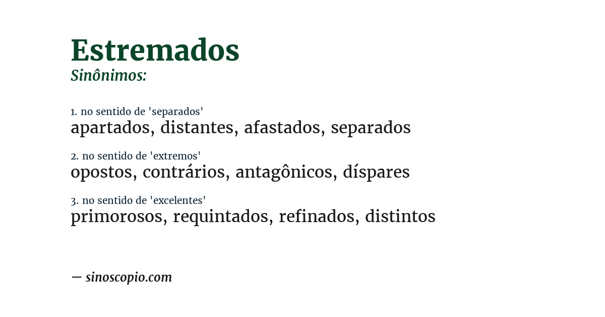 Sinônimo de estremados