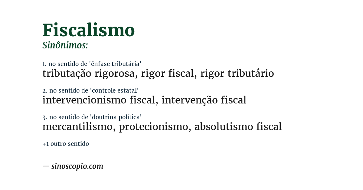 Sinônimo de fiscalismo