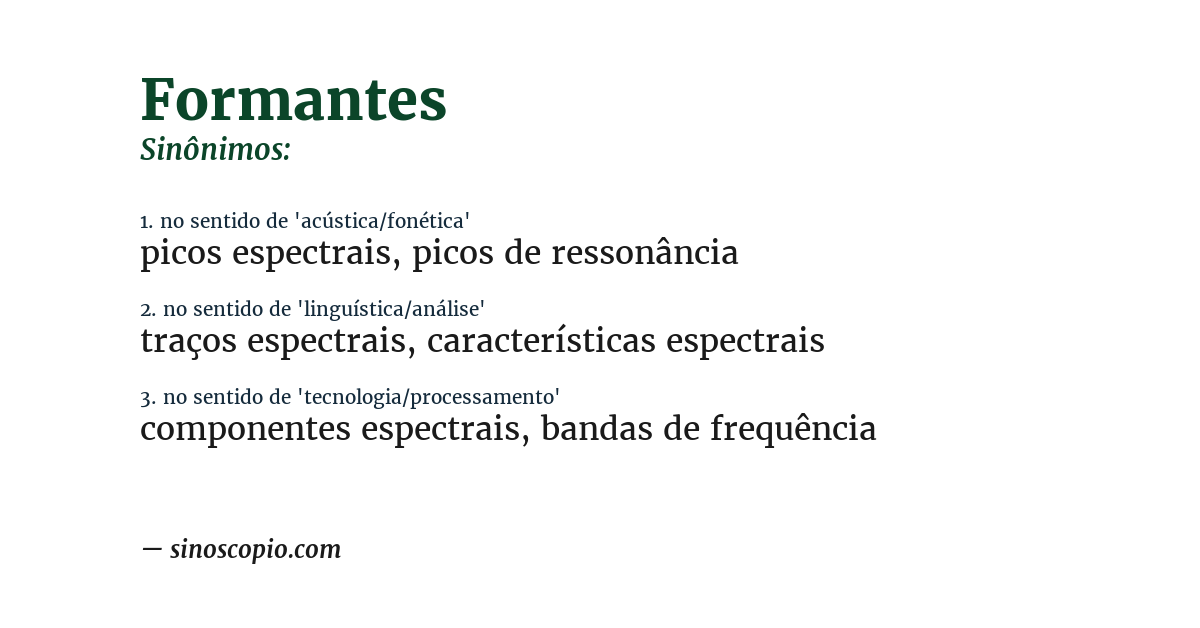 Sinônimo de formantes