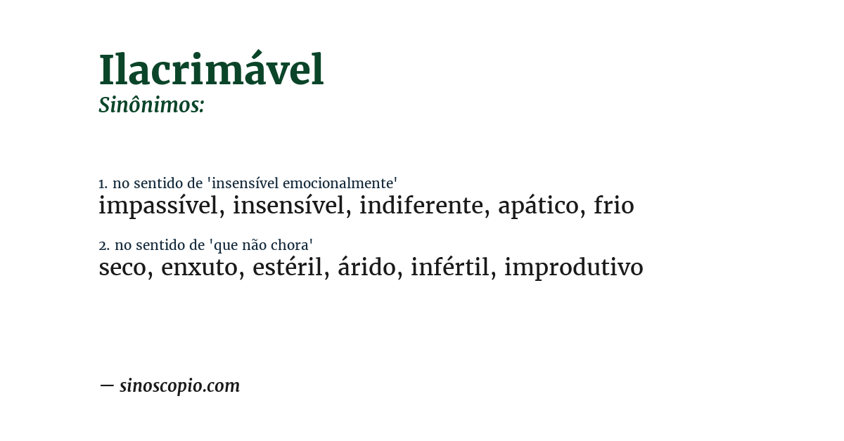Sinônimo de ilacrimável
