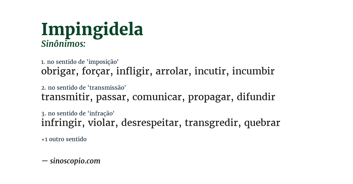 Sinônimo de impingidela