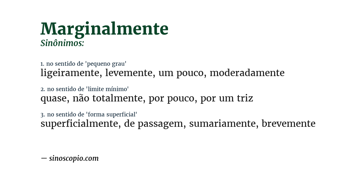 Sinônimo de marginalmente