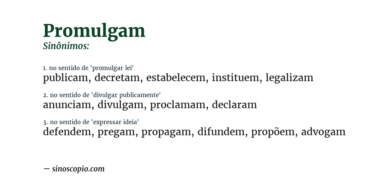 Sinônimo de promulgam