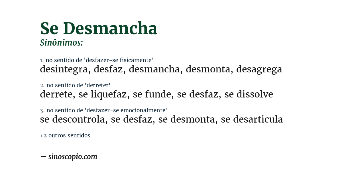 Sinônimo de se desmancha